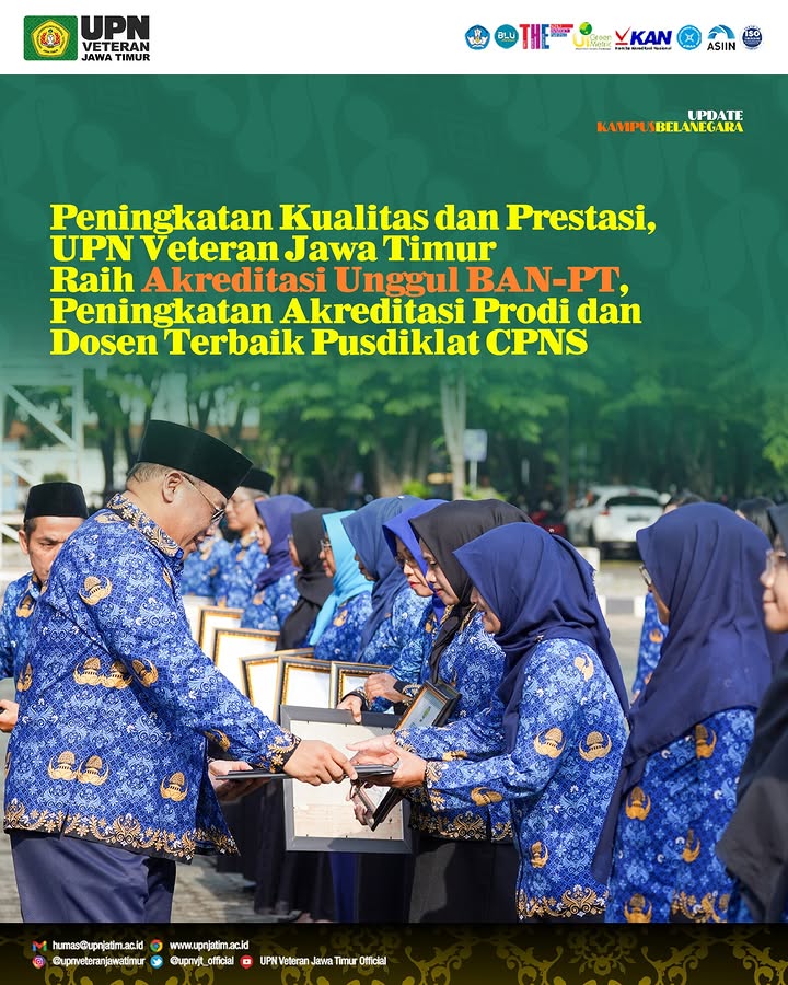 Peningkatan Kualitas dan Prestasi UPN Veteran Jawa Timur Raih Akreditasi Unggul BAN-PT